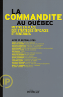 Commandite au Québec (La)